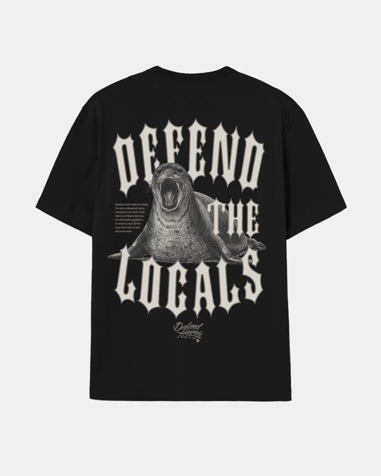 DEFEND THE LOCALS Tee