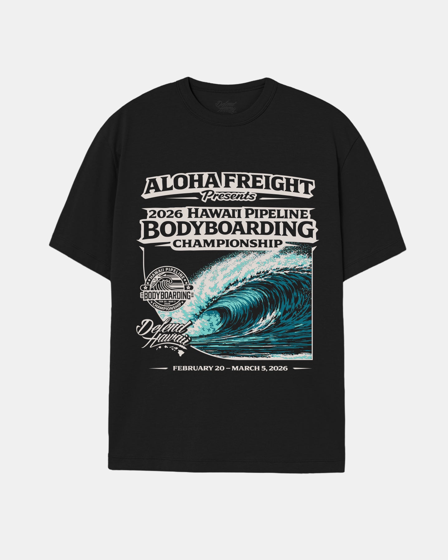 Defend Hawai'i - 2026 Hawai'i Pipeline Bodyboard Championship Tee