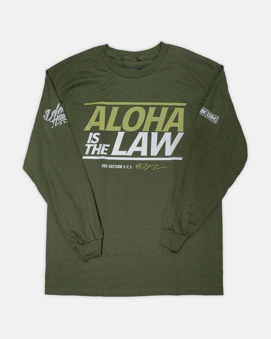 ALOHA IS THE LAW Military Green Longsleeve