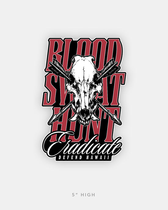 BLOOD SWEAT HUNT Sticker