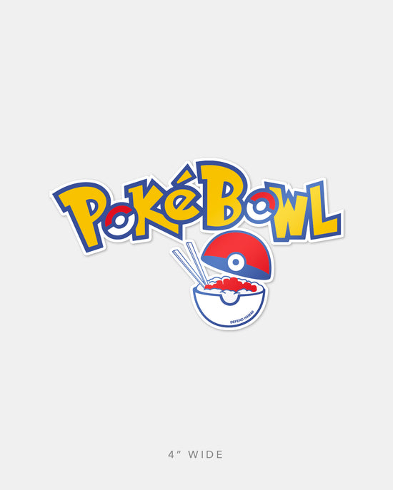 POKÉ BOWL Sticker